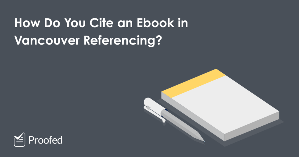 How to Cite an Ebook in Vancouver Referencing