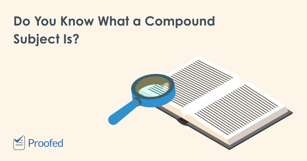 Grammar Tips: Compound Subjects