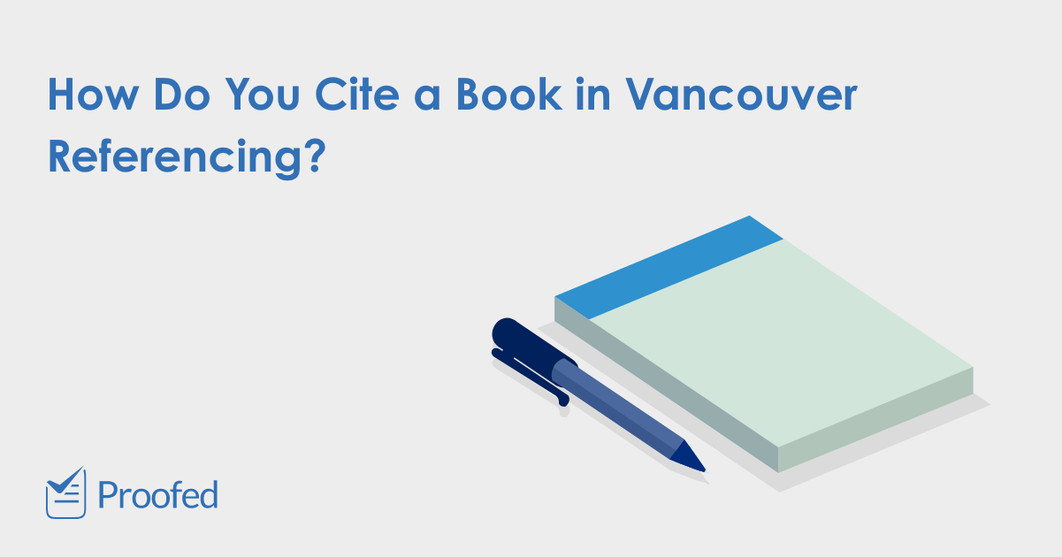 How to Cite a Book in Vancouver Referencing