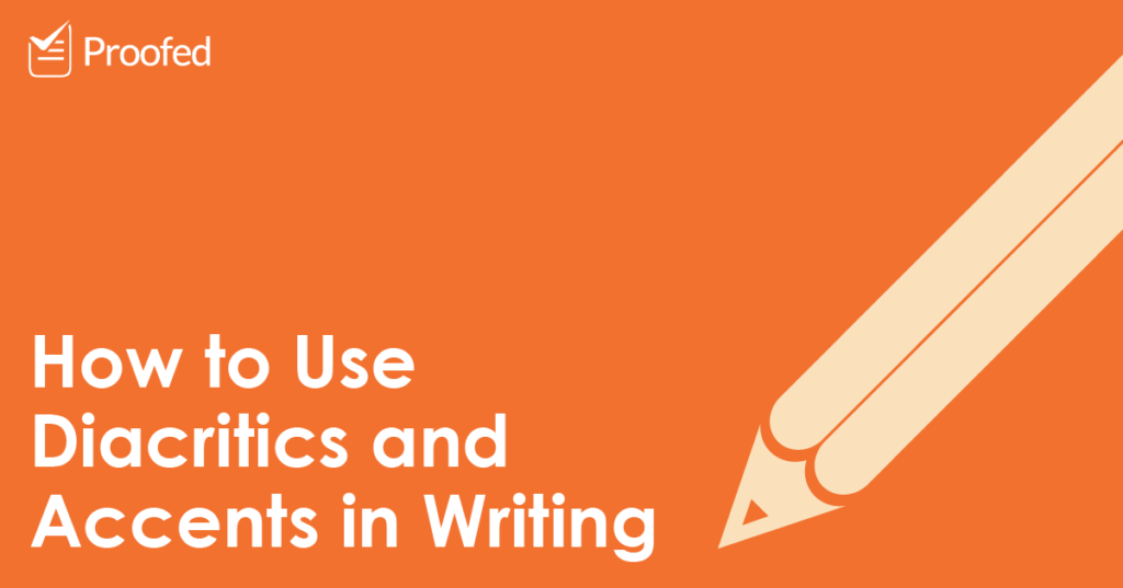 How to Use Accents and Diacritics