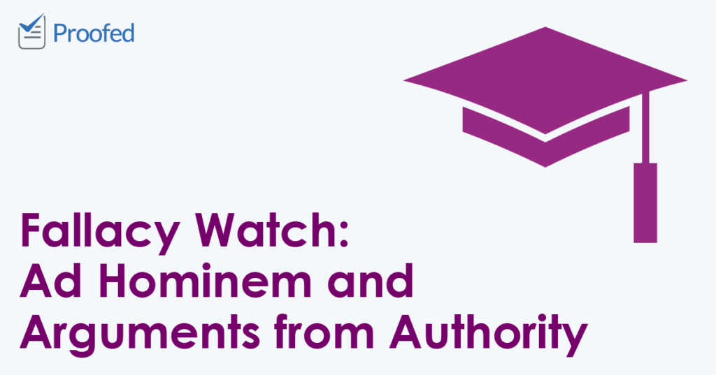 Fallacy Watch- Ad Hominem and Arguments from Authority