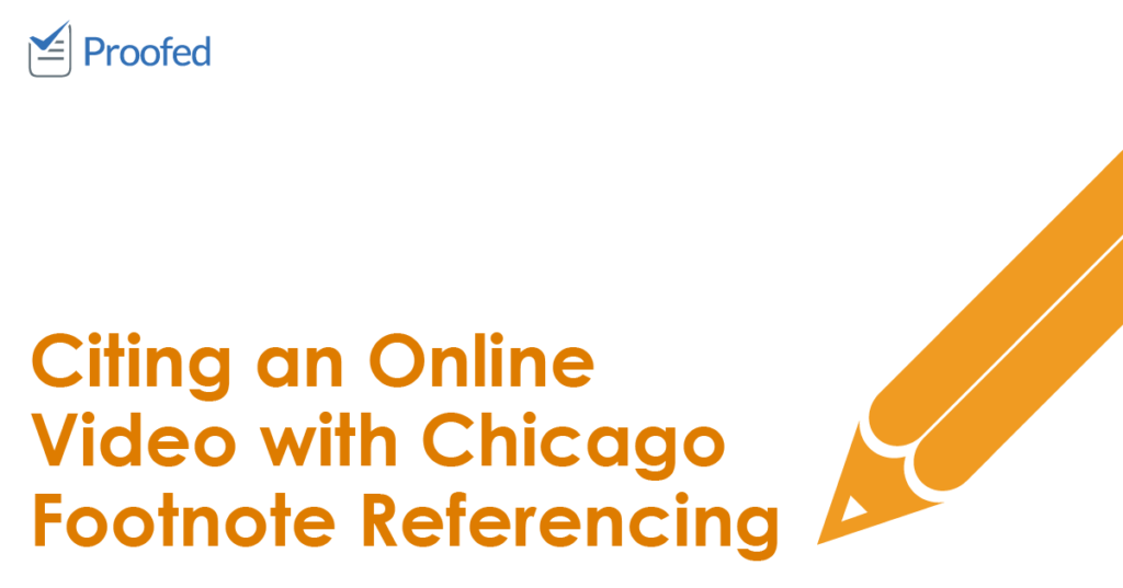 Citing an Online Video with Chicago Footnote Referencing