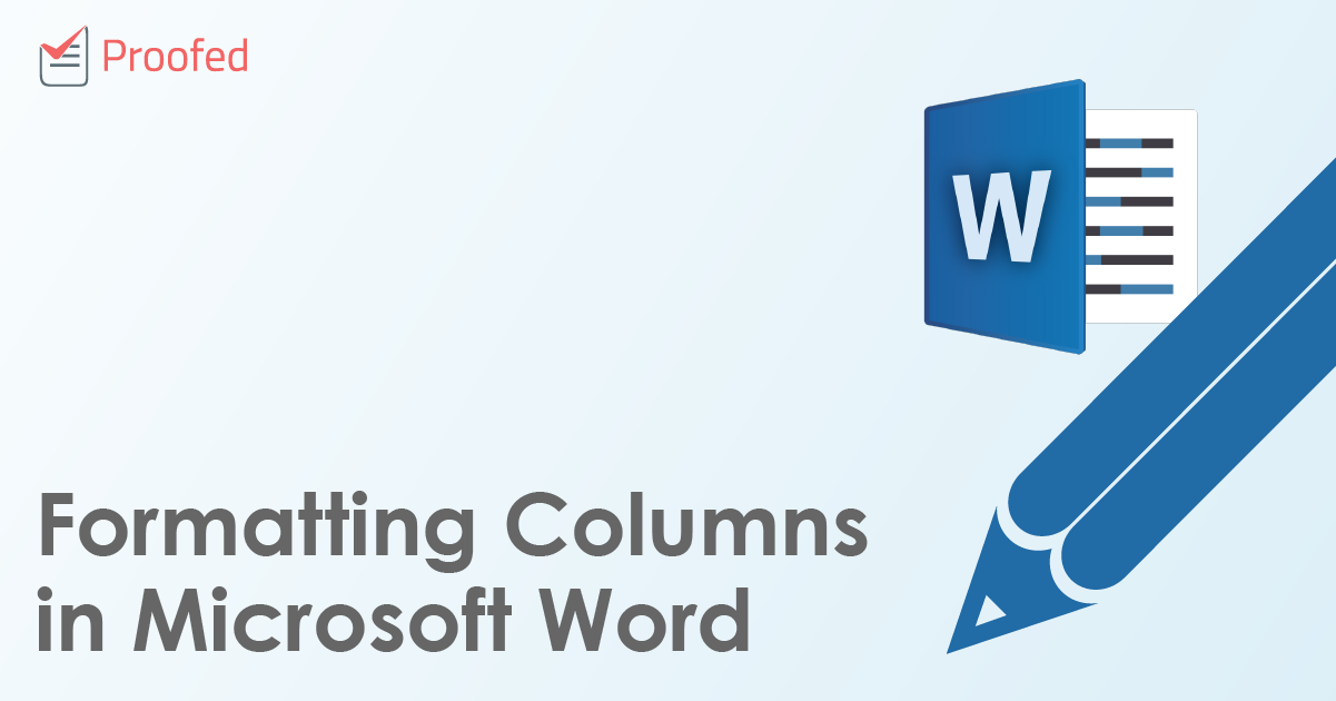 Formatting Columns in Microsoft Word