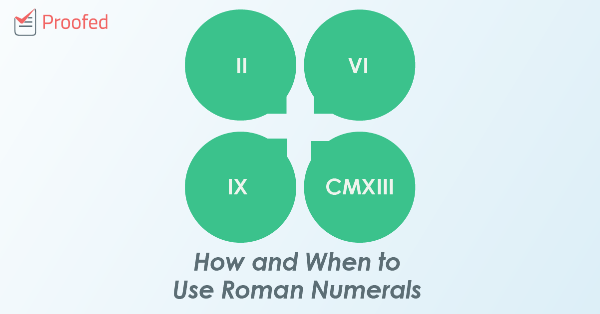 How and When to Use Roman Numerals