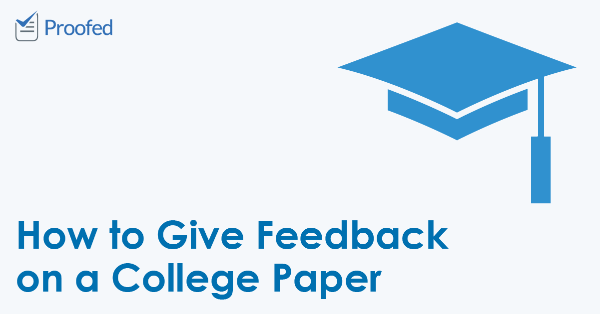 How to Give Feedback on a College Paper