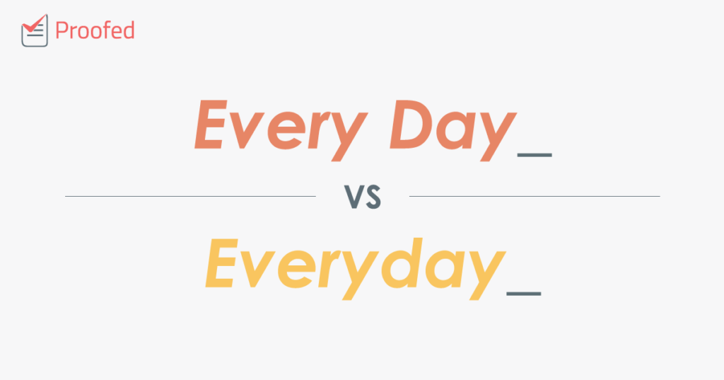 Every Day vs. Everyday
