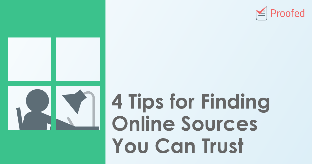 4 Tips for Finding Online Sources You Can Trust