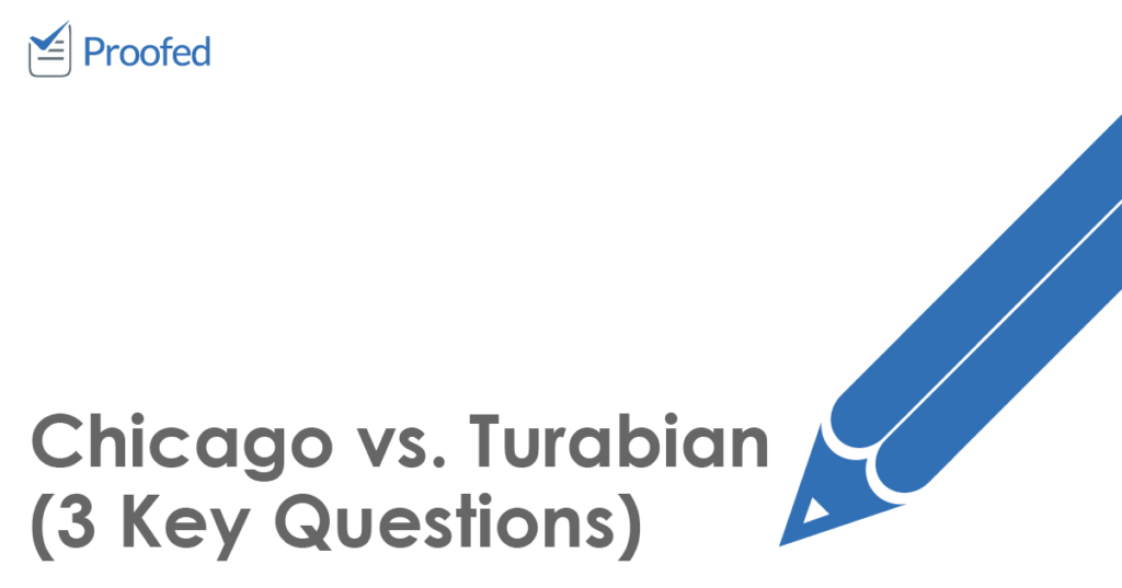Chicago vs. Turabian (3 Key Questions)