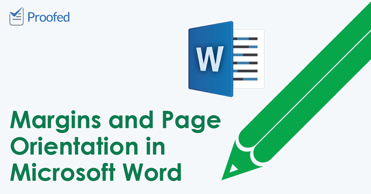 Margins and Page Orientation in Microsoft Word