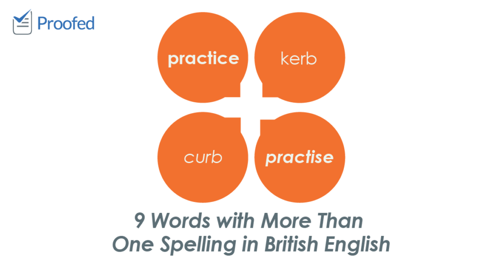 More Than One Spelling in British English