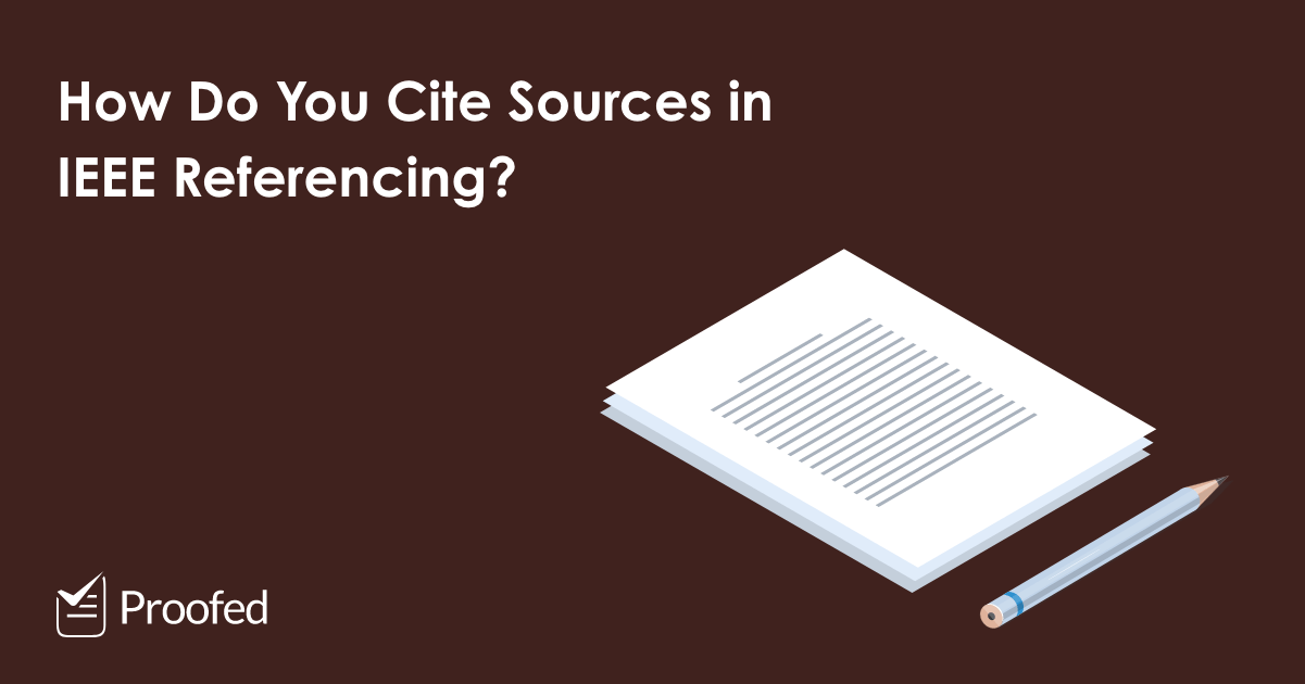 How to Format In-Text Citations in IEEE Referencing