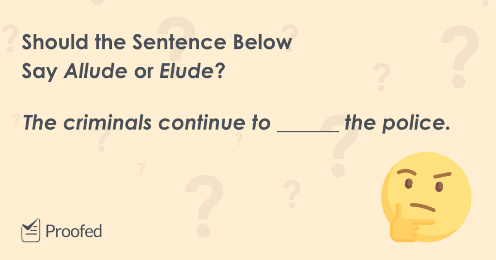 Word Choice Allude vs. Elude