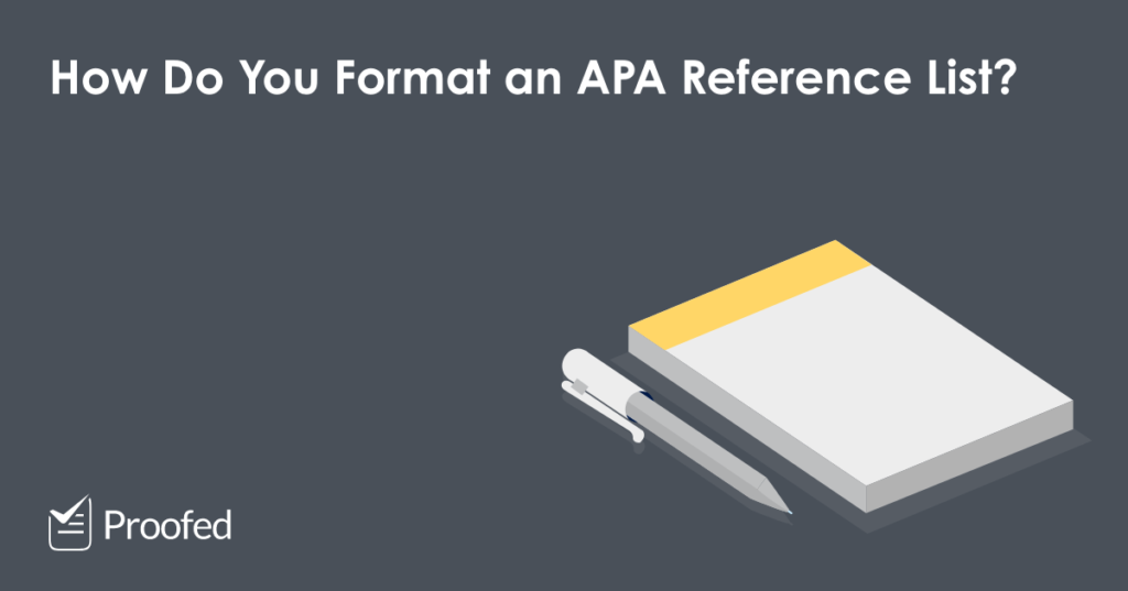 How to Format a Reference List in APA Referencing