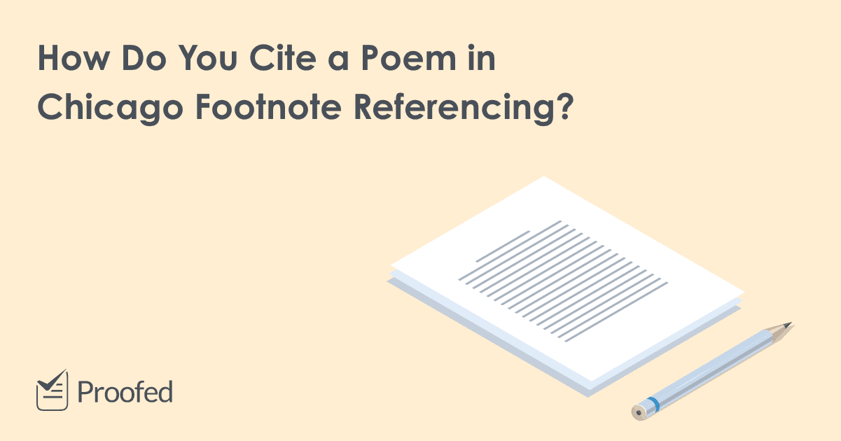 How to Cite a Poem in Chicago Footnote Referencing