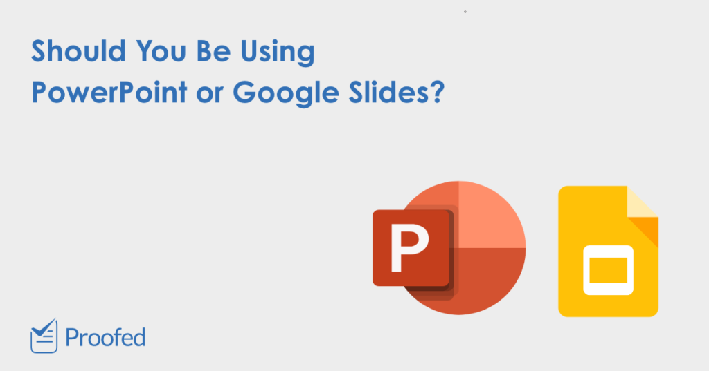PowerPoint vs. Google Slides Which Is Best?