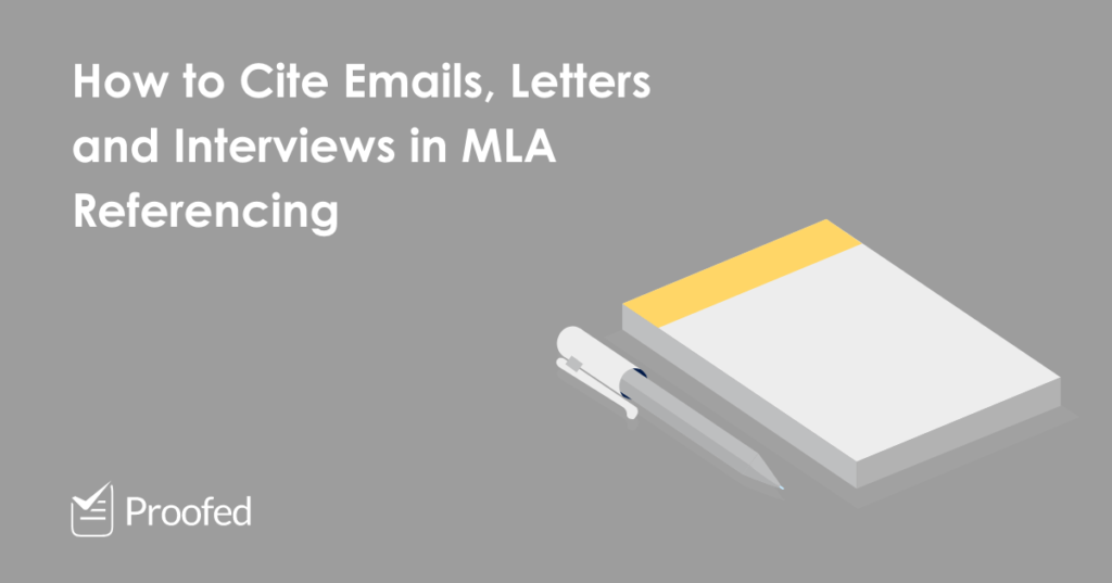 How to Cite Emails, Letters and Interviews in MLA Referencing