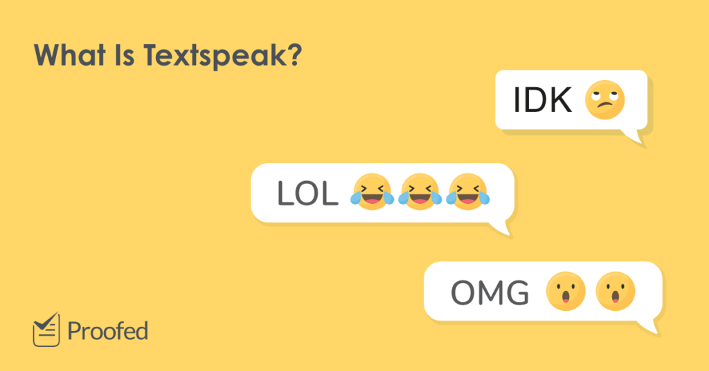 What Is Textspeak And Can You Use It in Writing?