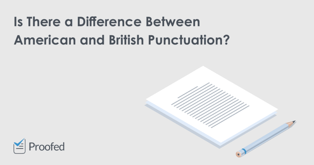American vs. British Punctuation – US