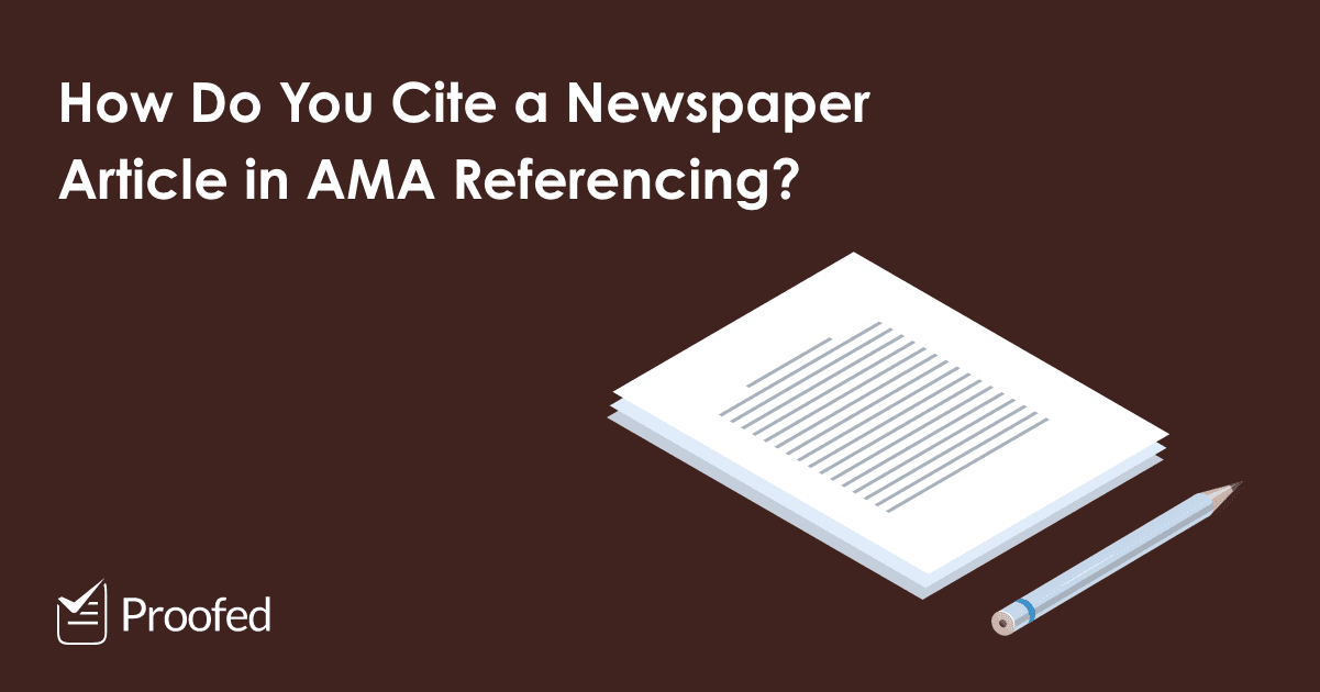 How to Cite a Newspaper Article in AMA Referencing