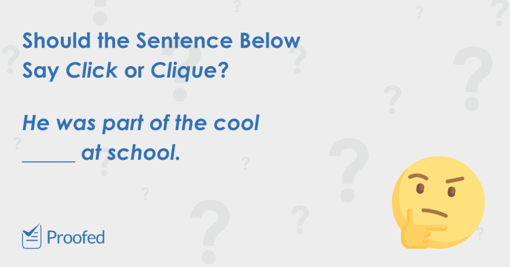 Word Choice Click vs. Clique