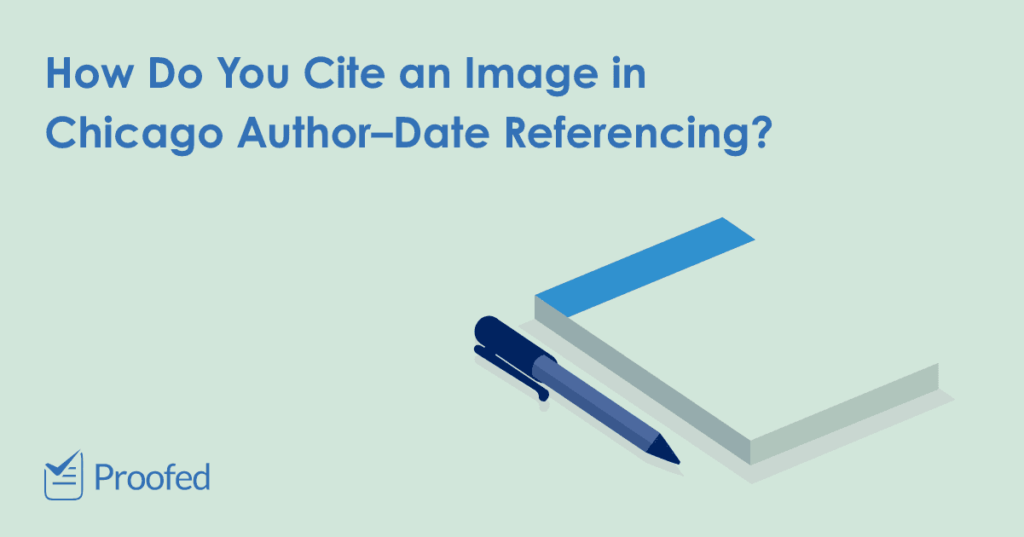 How to Cite an Image in Chicago Author–Date Referencing