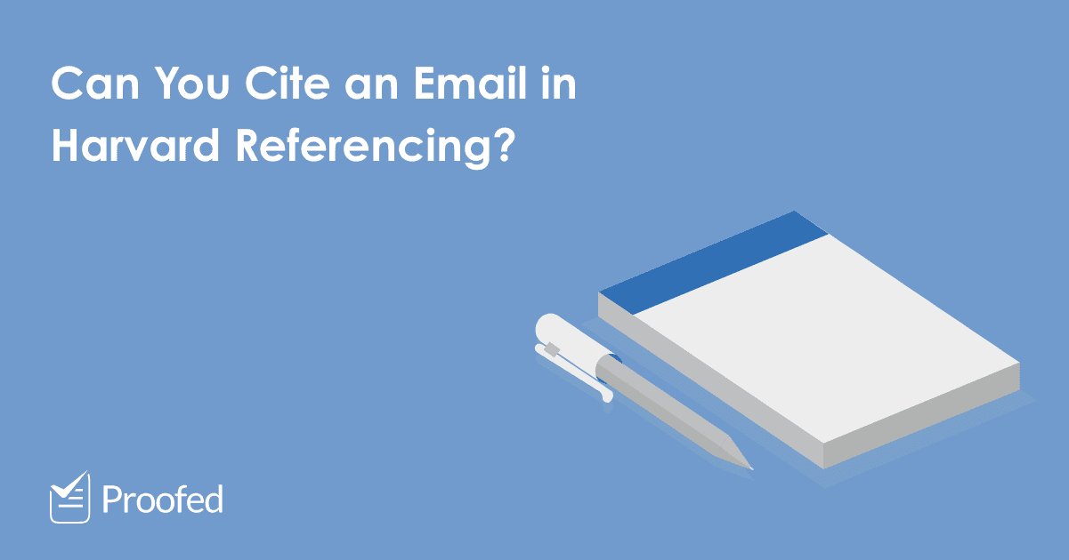 how-to-cite-a-letter-email-or-interview-in-harvard-referencing-proofed