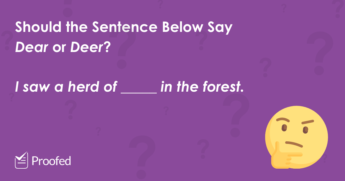 Word Choice: Dear vs. Deer