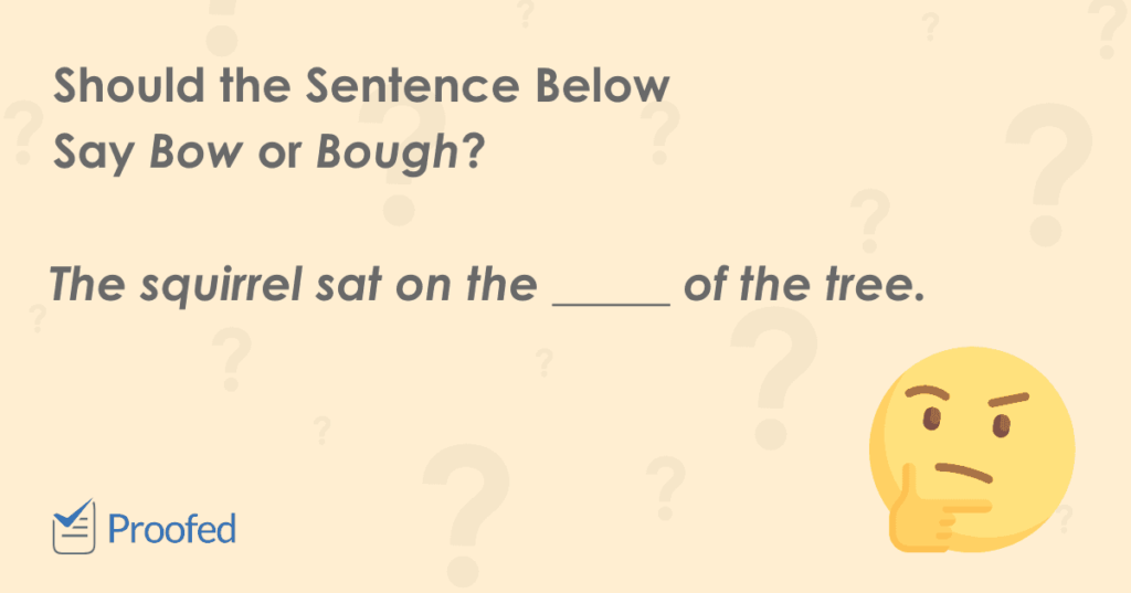 Word Choice Bow vs. Bough