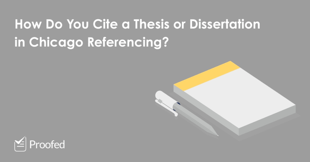 How to Cite a Thesis or Dissertation in Chicago Referencing