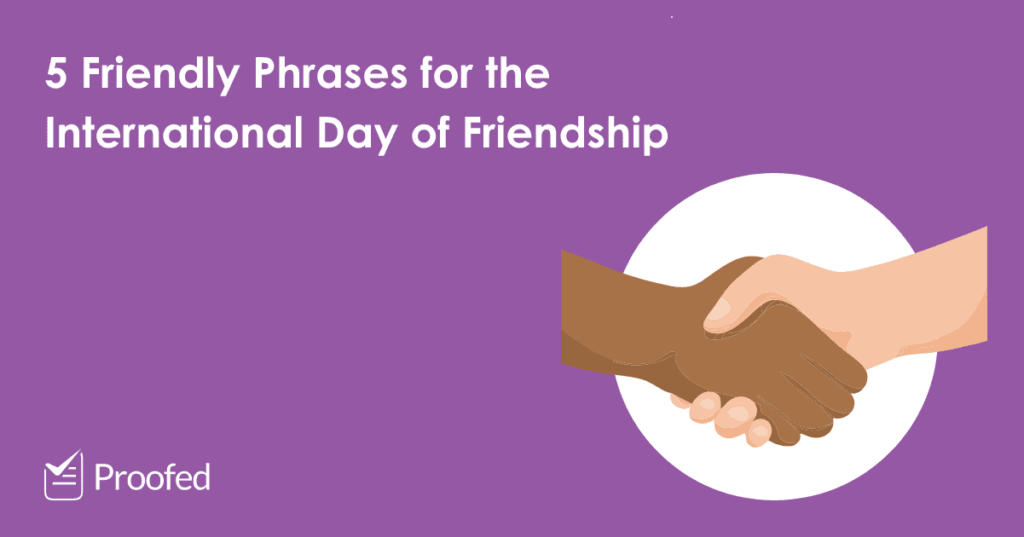 5 Friendly Phrases for the International Day of Friendship