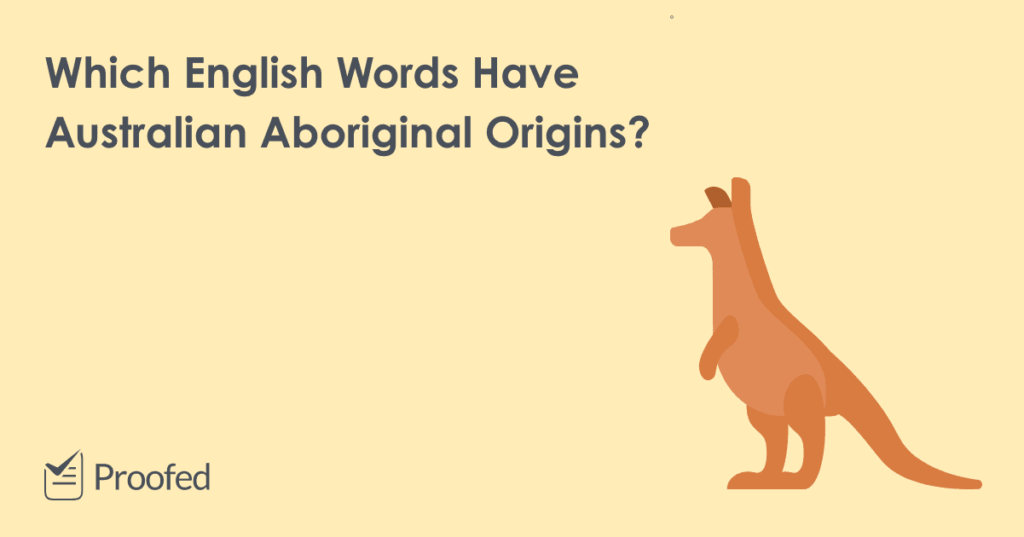 Which English Words Have Australian Aboriginal Origins?