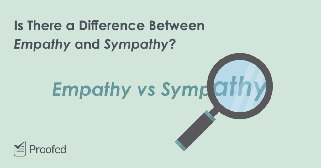Word Choice Empathy vs. Sympathy