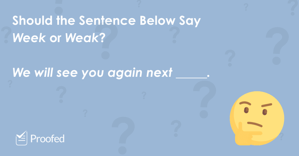Word Choice Week vs. Weak