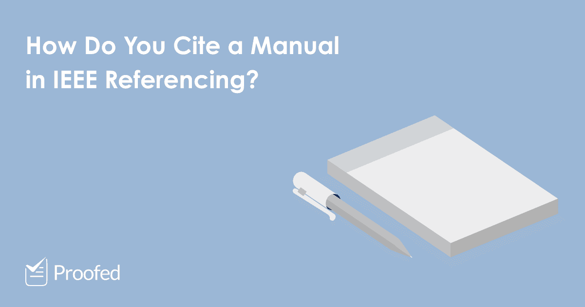 How to Cite a Manual or Handbook in IEEE Referencing