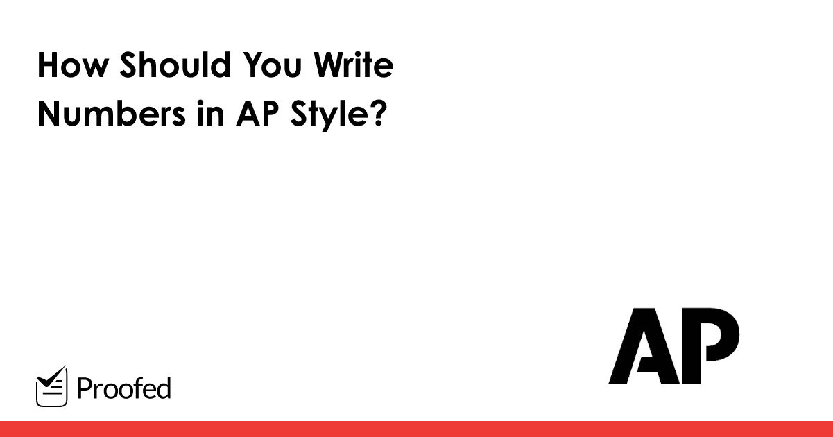 Everything You Need to Know About Numbers in AP Style