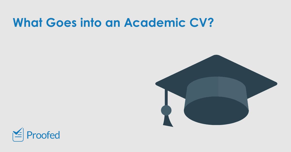 What to Include in an Academic CV