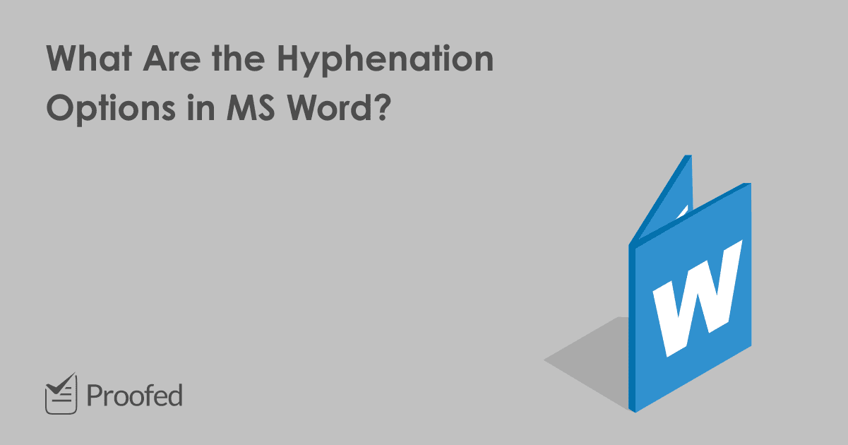 How and When to Use Hyphenation in Microsoft Word