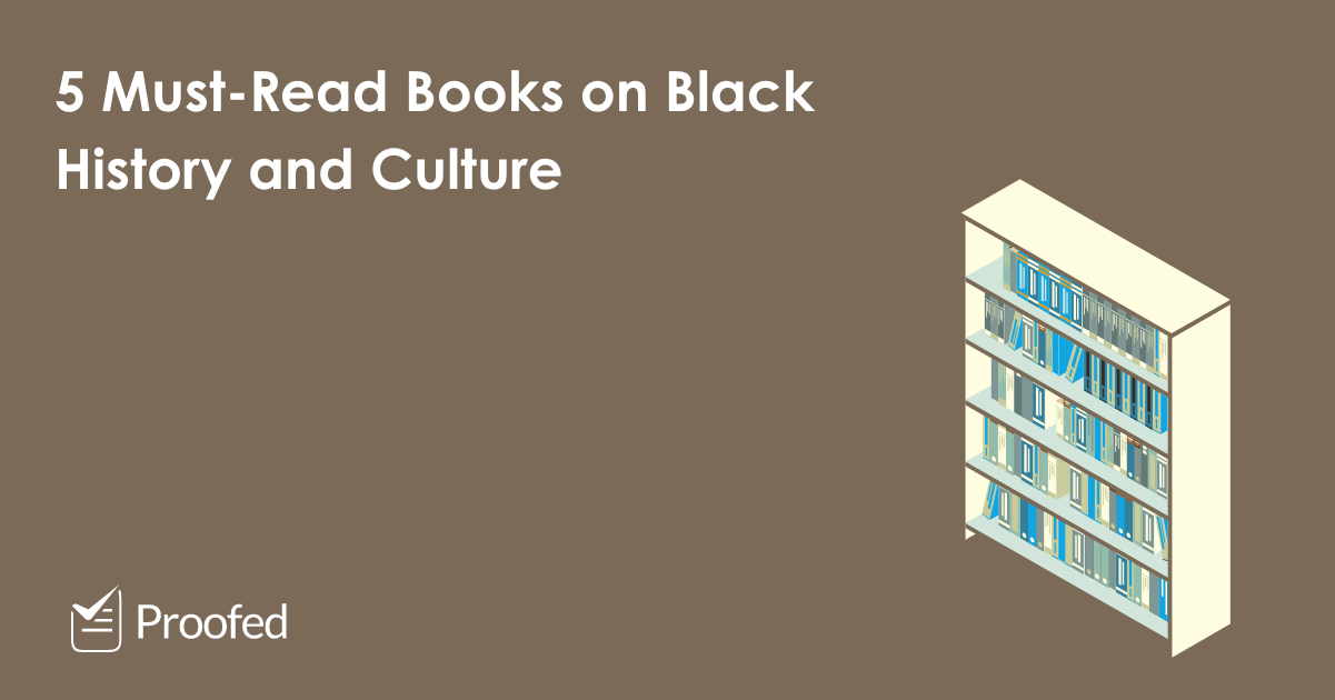 5 Must-Read Books on Black History and Culture