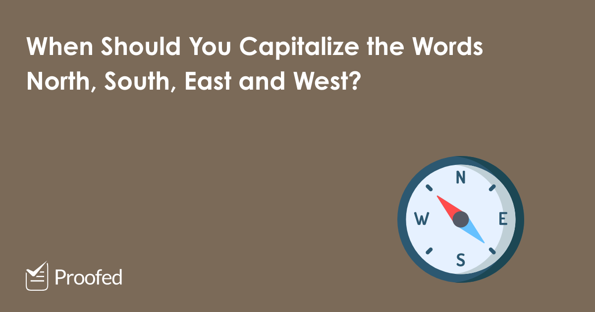 When to Capitalize North, South, East and West