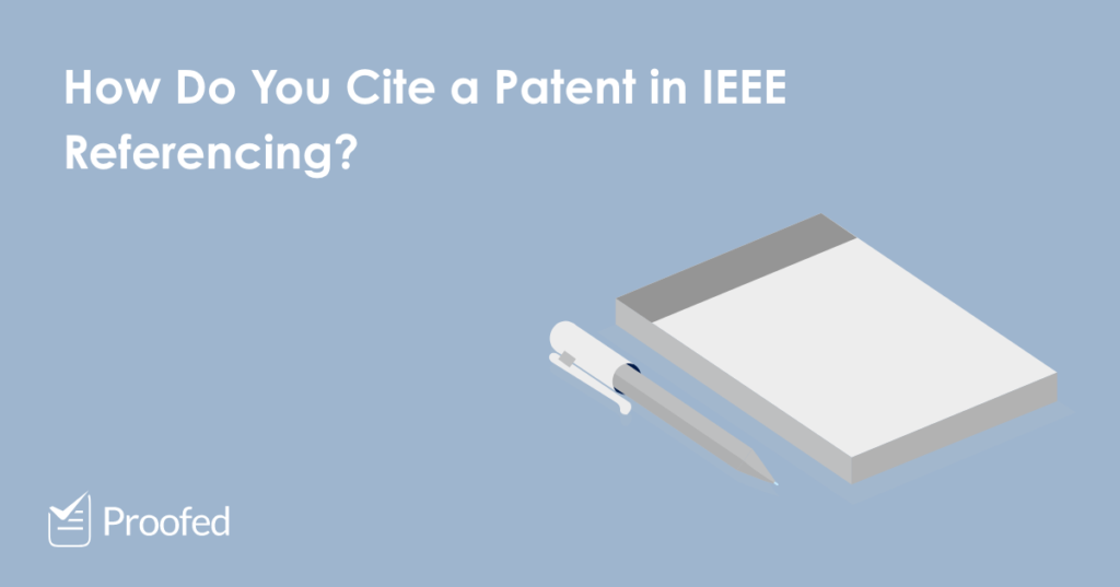 How to Cite a Patent in IEEE Referencing