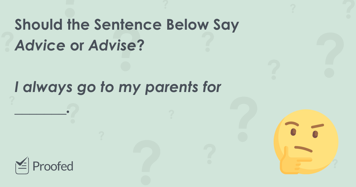 Word Choice: Advice vs. Advise