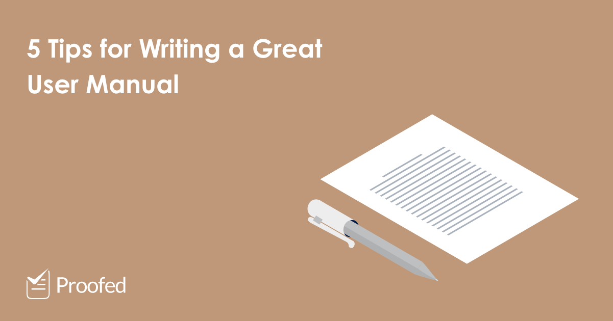 5 Tips for Writing a Great User Manual