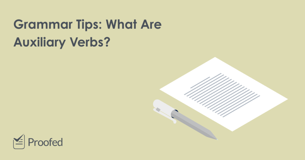 Grammar Tips What Are Auxiliary Verbs?