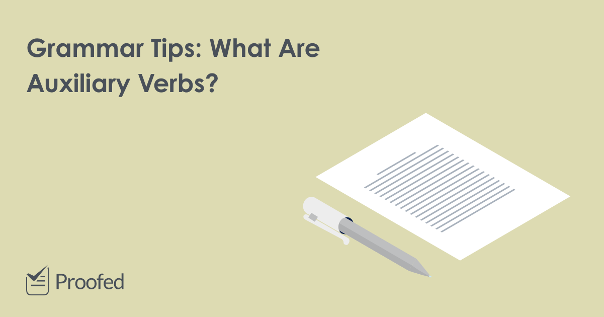 Grammar Tips: What Are Auxiliary Verbs?