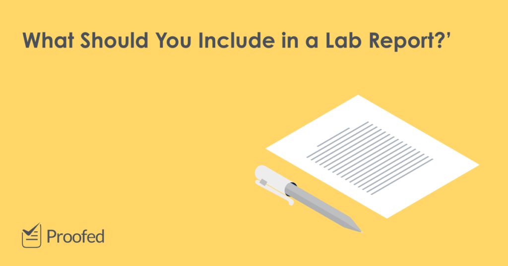 What Should You Include in a Lab Report?