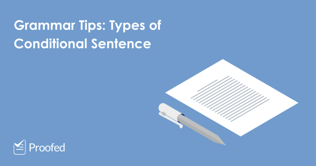 Grammar Tips Types of Conditional Sentence