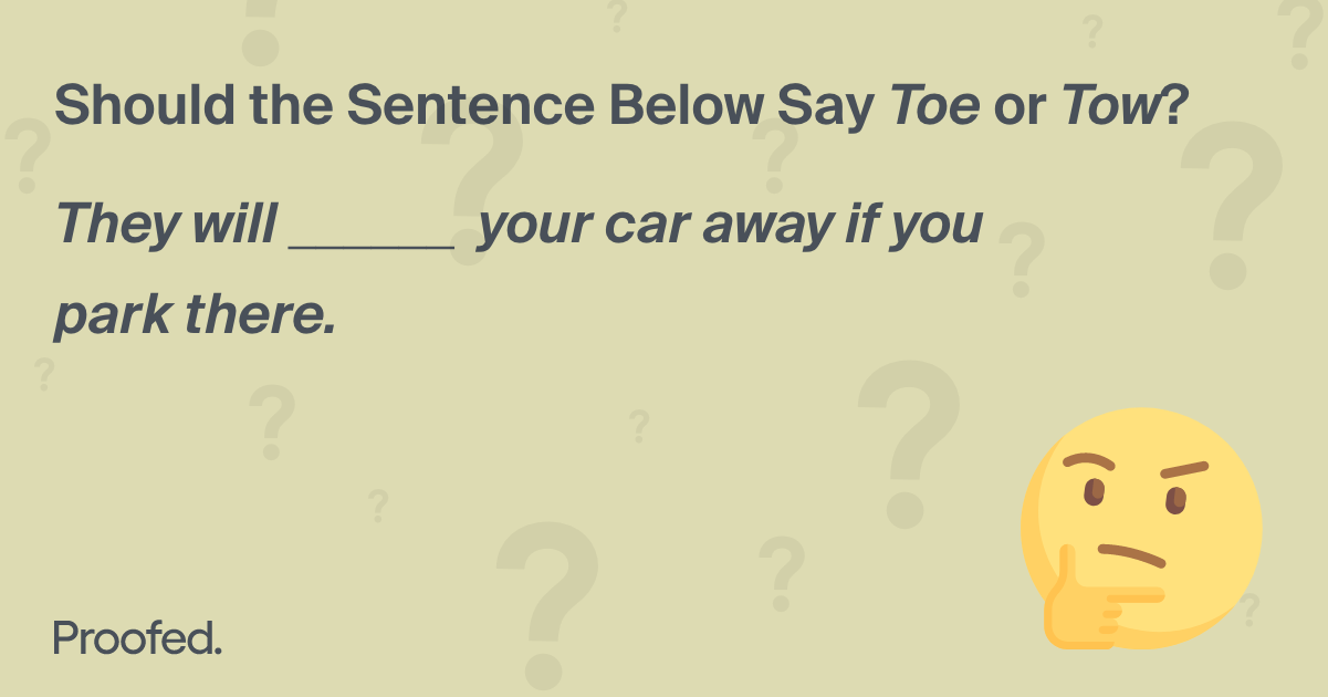 Word Choice: Toe vs. Tow