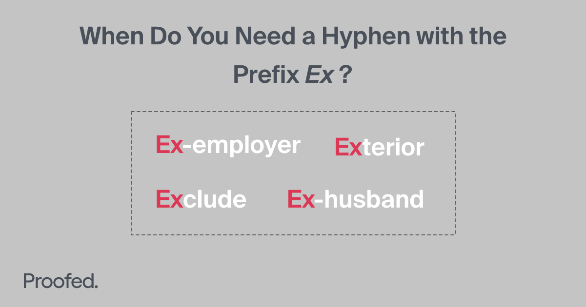 Writing Tips: When to Use a Hyphen with the Prefix 