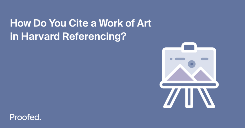 How to Cite an Artwork in Harvard Referencing
