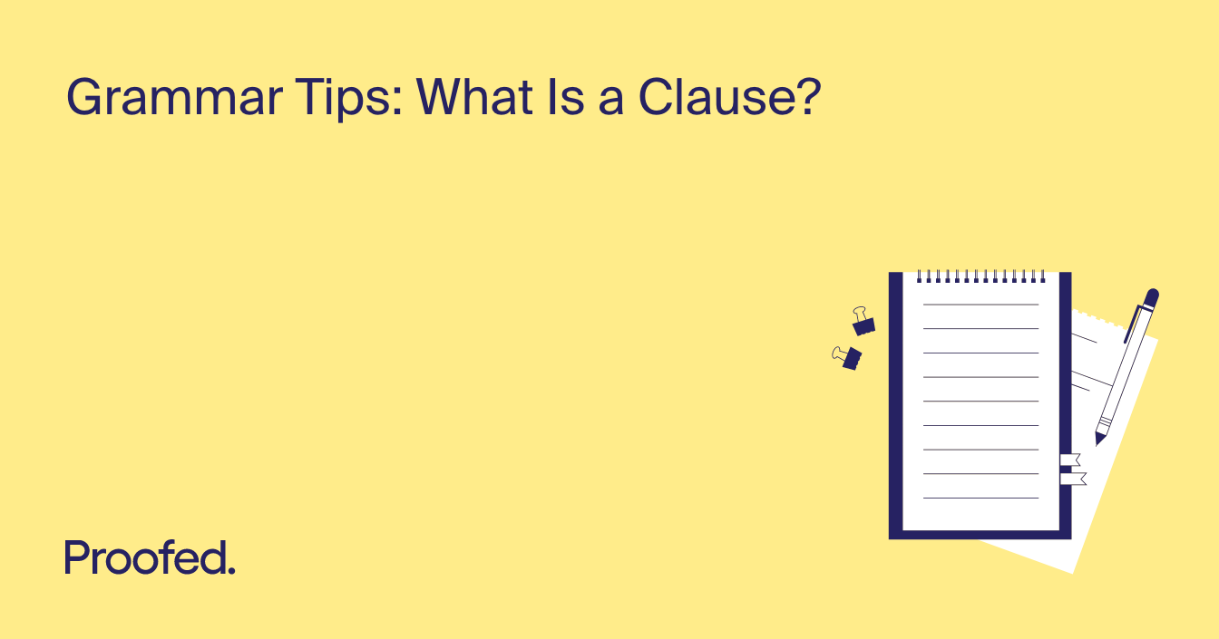 Grammar Tips: What Is a Clause?
